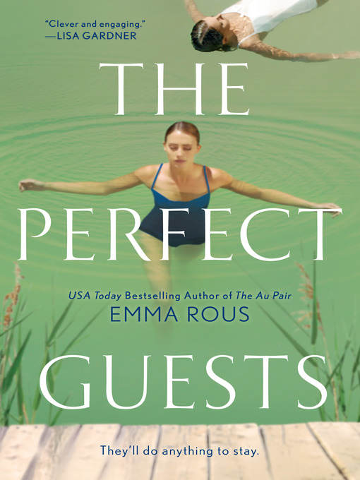 Title details for The Perfect Guests by Emma Rous - Available